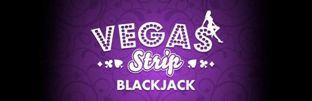Đôi Nét Về Vegas Strip Blackjack